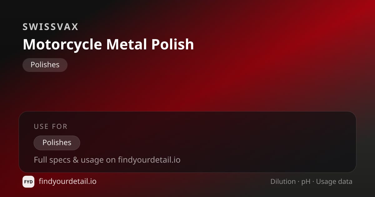 Swissvax Motorcycle Metal Polish dilution ratio and pH specification chart
