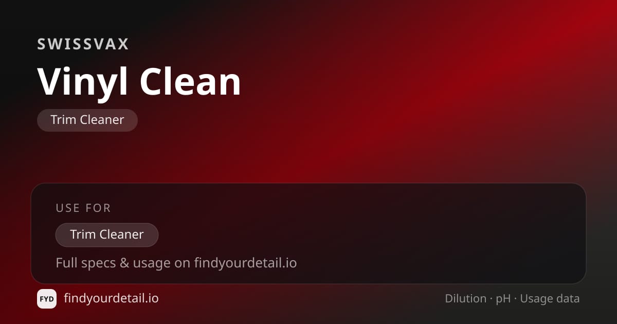 Swissvax Vinyl Clean dilution ratio and pH specification chart