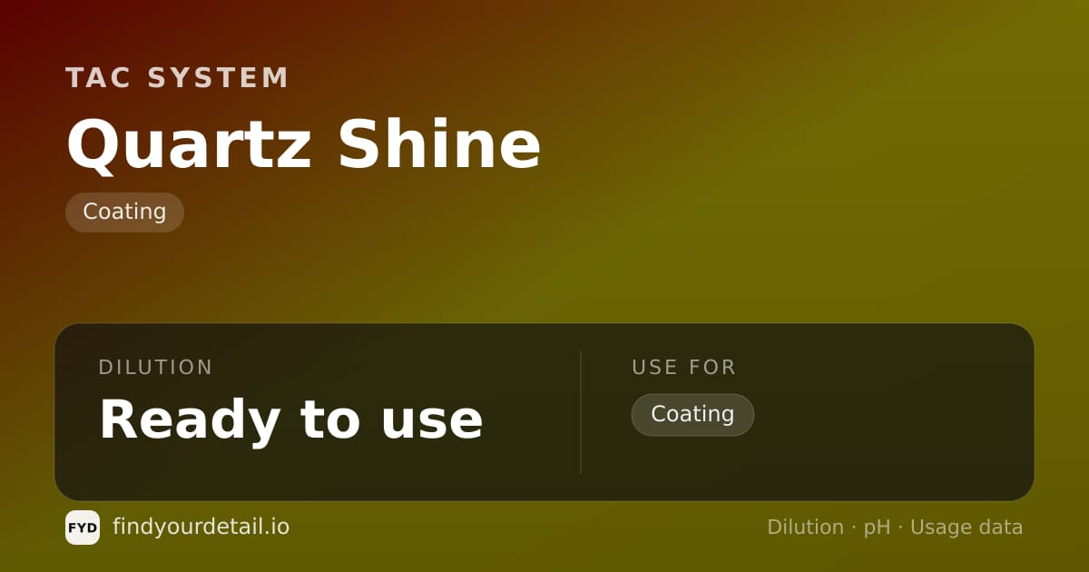 TAC System Quartz Shine dilution ratio and pH specification chart