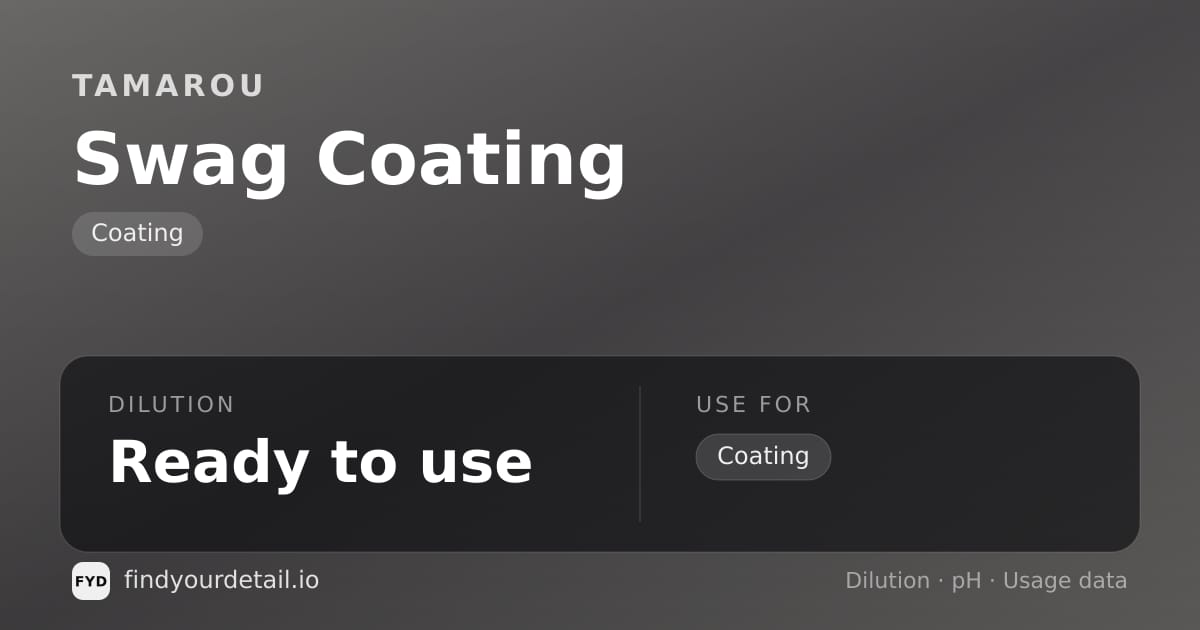 TAMAROU Swag Coating dilution ratio and pH specification chart