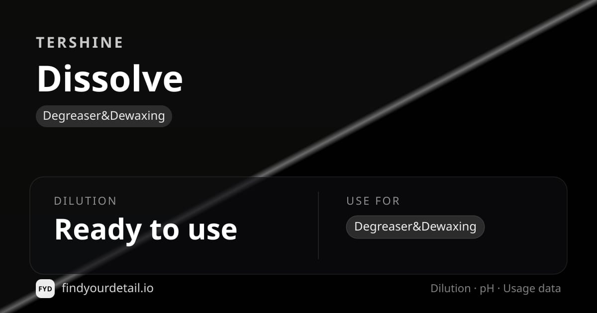 Tershine Dissolve dilution ratio and pH specification chart