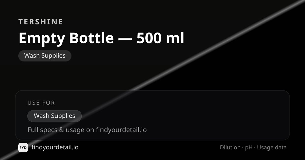 Tershine Empty Bottle — 500 ml dilution ratio and pH specification chart