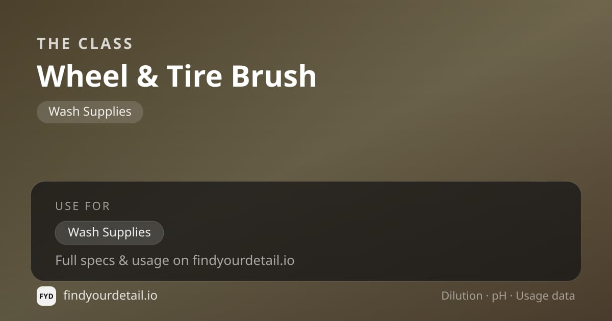 The Class Wheel & Tire Brush dilution ratio and pH specification chart