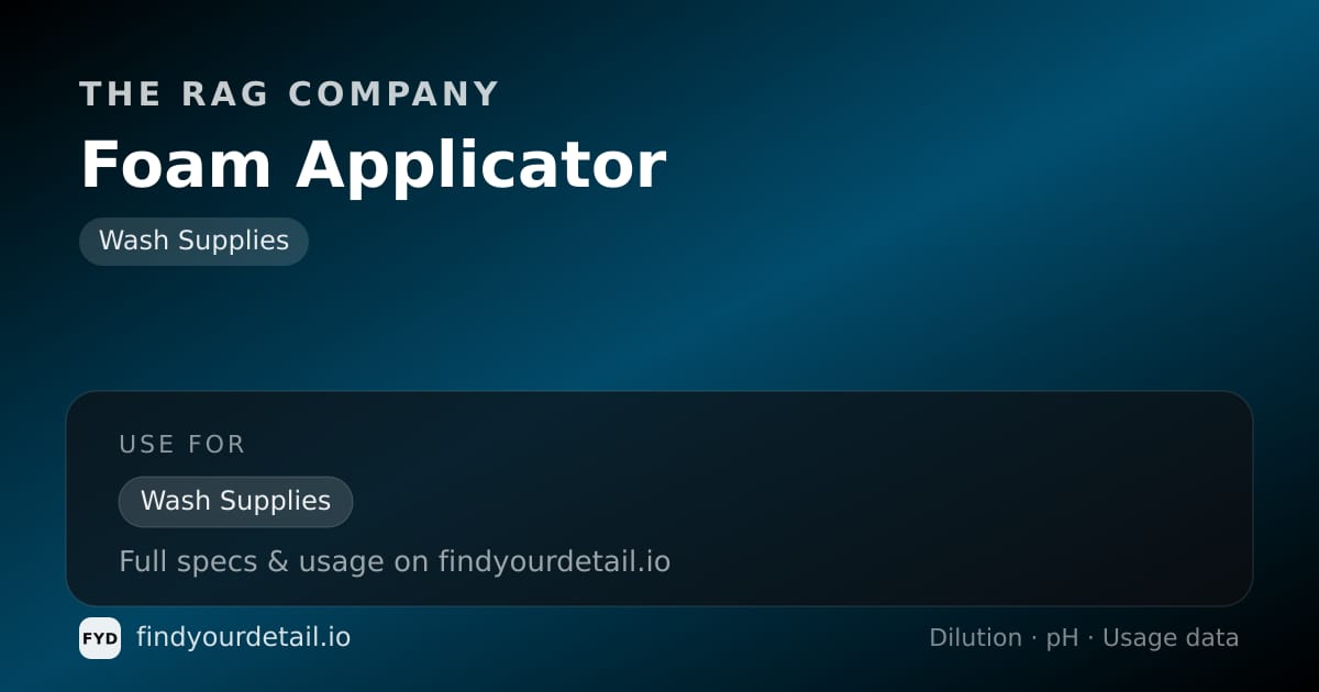 The Rag Company Foam Applicator dilution ratio and pH specification chart