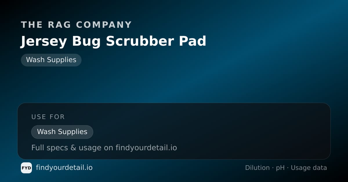 The Rag Company Jersey Bug Scrubber Pad dilution ratio and pH specification chart