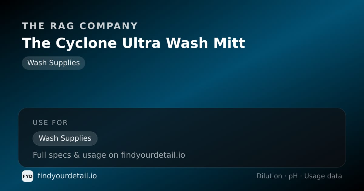The Rag Company The Cyclone Ultra Wash Mitt dilution ratio and pH specification chart