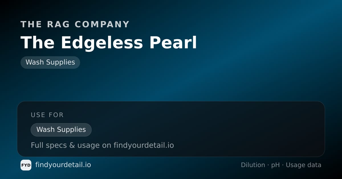 The Rag Company The Edgeless Pearl dilution ratio and pH specification chart