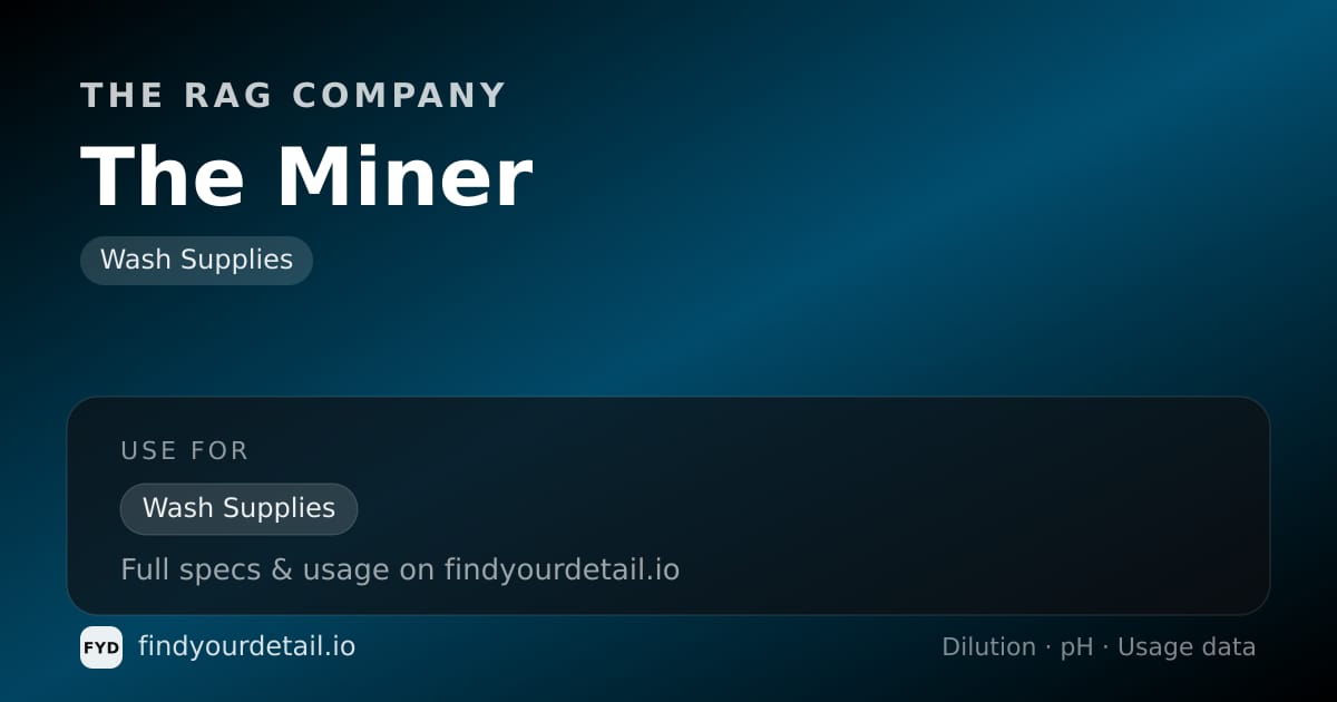 The Rag Company The Miner dilution ratio and pH specification chart