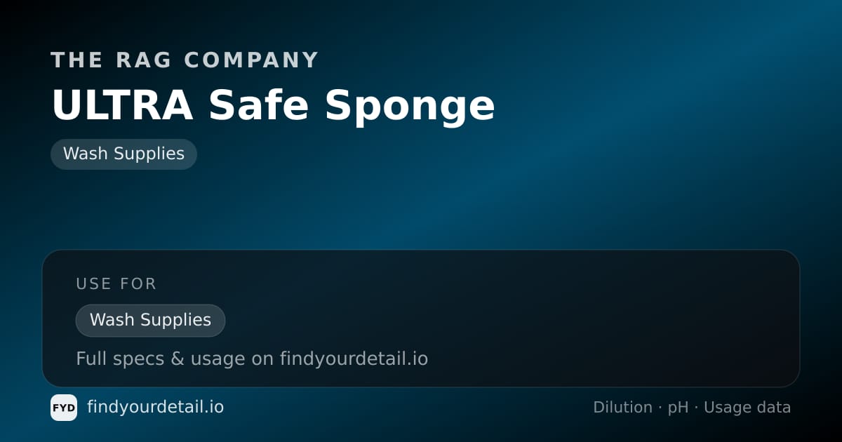 The Rag Company ULTRA Safe Sponge dilution ratio and pH specification chart
