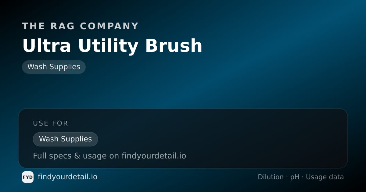 The Rag Company Ultra Utility Brush dilution ratio and pH specification chart