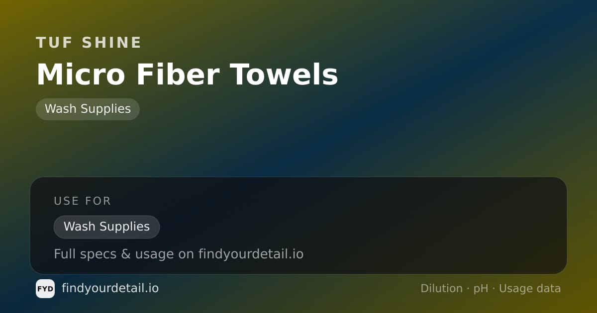 TUF SHINE Micro Fiber Towels dilution ratio and pH specification chart