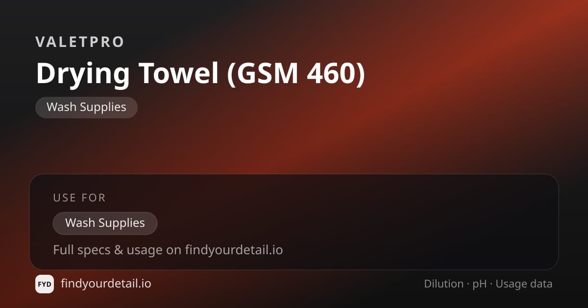 ValetPRO 드라잉 타월 (GSM 460) 희석비 pH 스펙 카드
