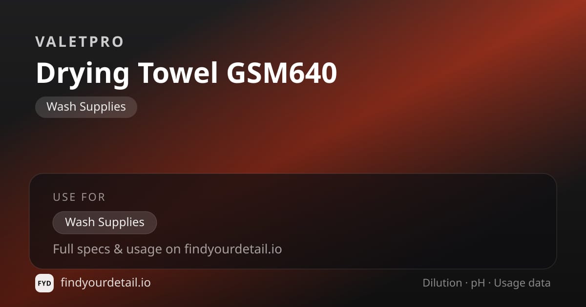 ValetPRO 드라잉 타월 GSM640 희석비 pH 스펙 카드