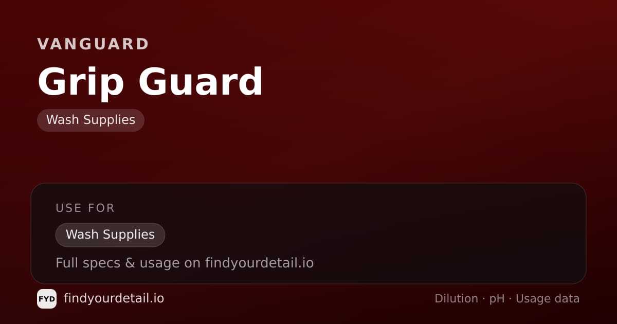 Vanguard Grip Guard dilution ratio and pH specification chart