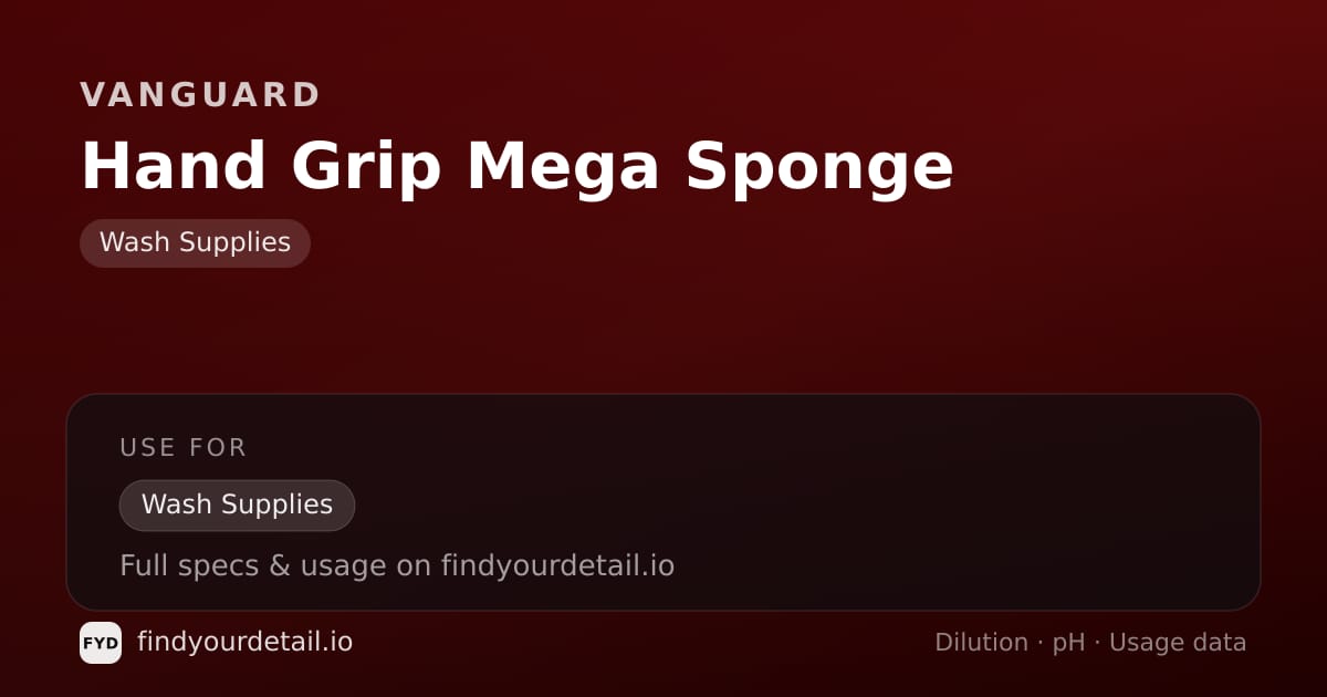 Vanguard Hand Grip Mega Sponge dilution ratio and pH specification chart