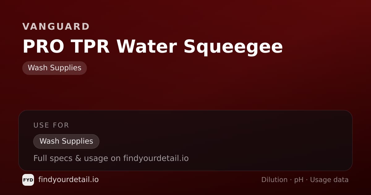 Vanguard PRO TPR Water Squeegee dilution ratio and pH specification chart
