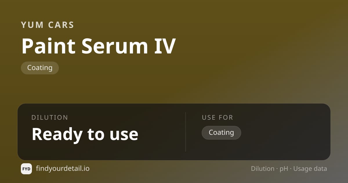 Yum Cars 페인트 세럼 IV 희석비 pH 스펙 카드